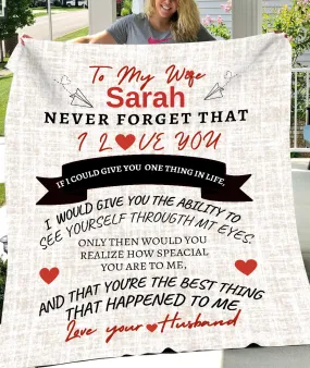 Personalized To My Wife blanket, Excellent for any occasion, or Just say 'I LOVE YOU!'
